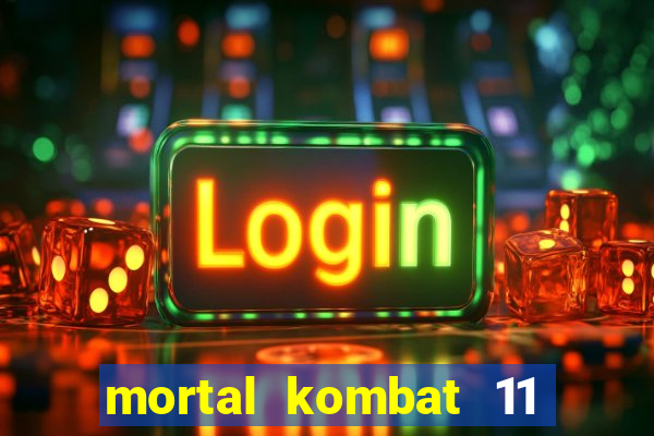 mortal kombat 11 apk android